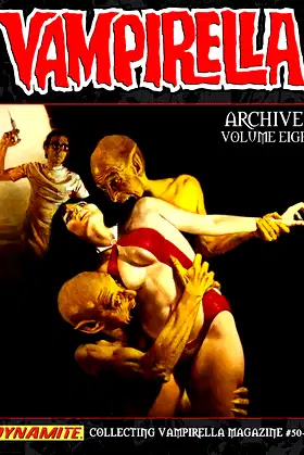 Vampirella Archives Volume 8 (VAMPIRELLA ARCHIVES HC) poster