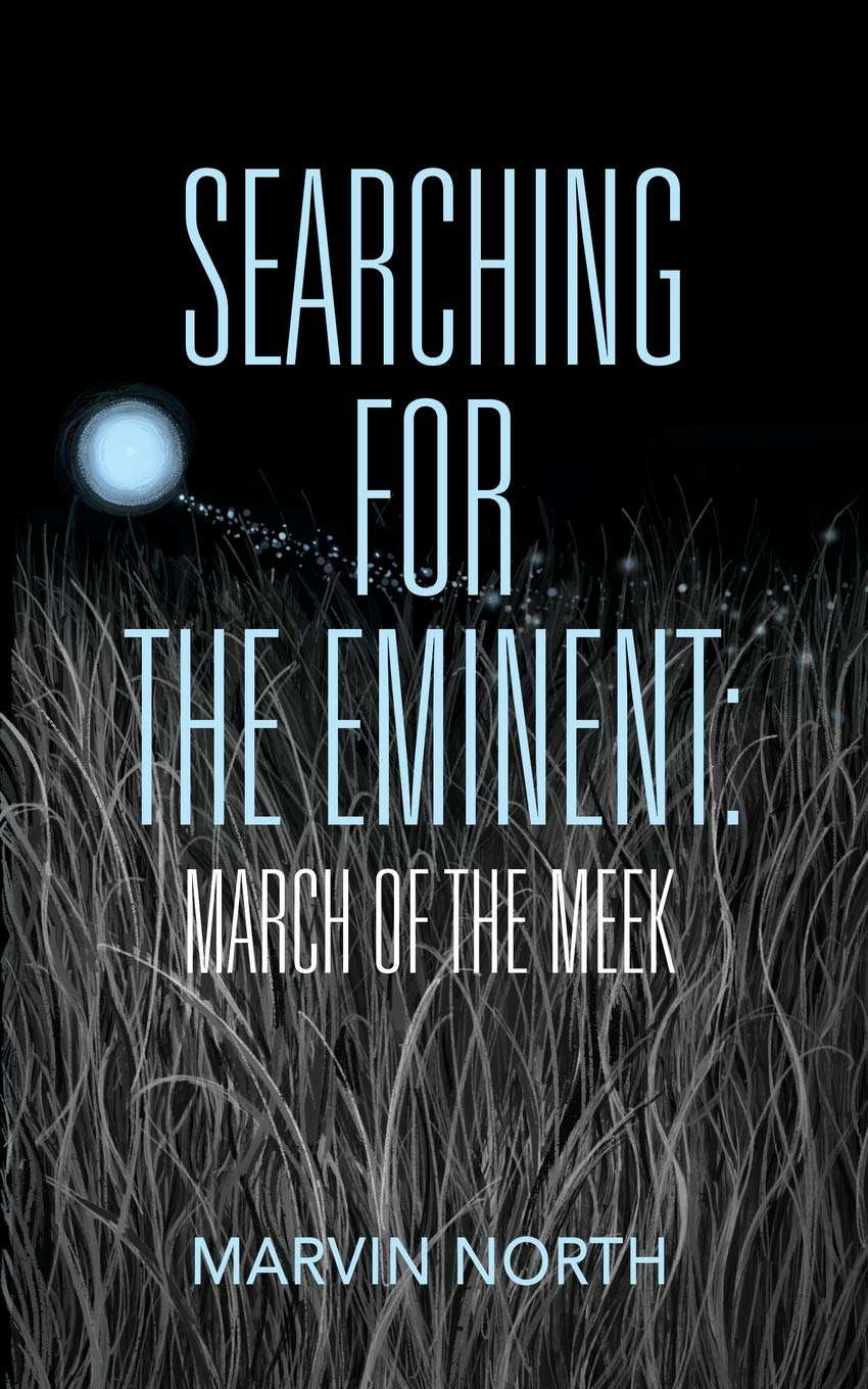 SEARCHING FOR THE EMINENT: MARCH OF THE MEEK poster
