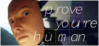 Prove You're Human capsule
