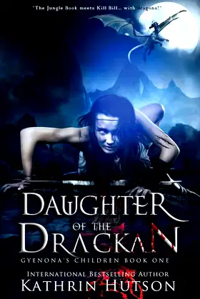 Daughter of the Drackan (Gyenona's Children) poster