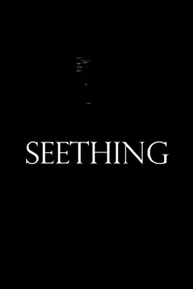 Seething poster