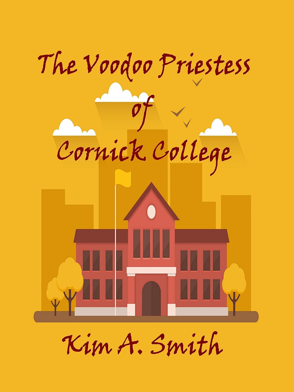 The Voodoo Priestess of Cornick College poster