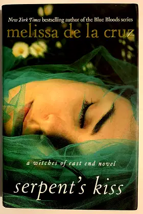Serpent's Kiss: A Witches of East End Novel (Witches of East End, 2) poster