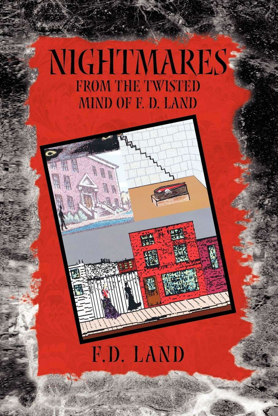 Nightmares Book III: From the twisted mind of F. D. Land poster