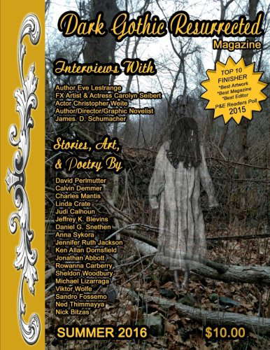 Dark Gothic Resurrected Magazine Summer 2016 poster