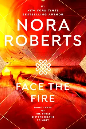 Face the Fire (Three Sisters Island Book 3) poster