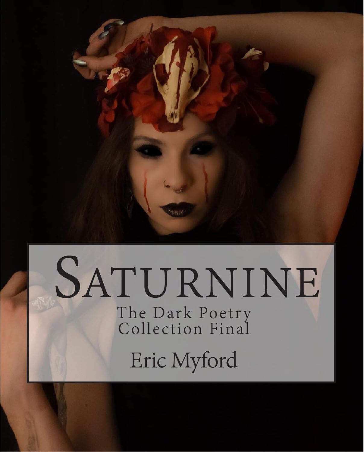 Saturnine: The Dark Poetry Collection Final poster