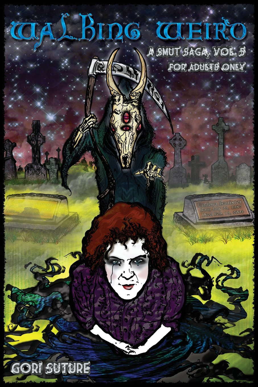 Walking Weird: A Smut Saga, Vol. 5 (The Smut Sagas) poster