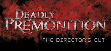 Deadly Premonition: The Director's Cut capsule