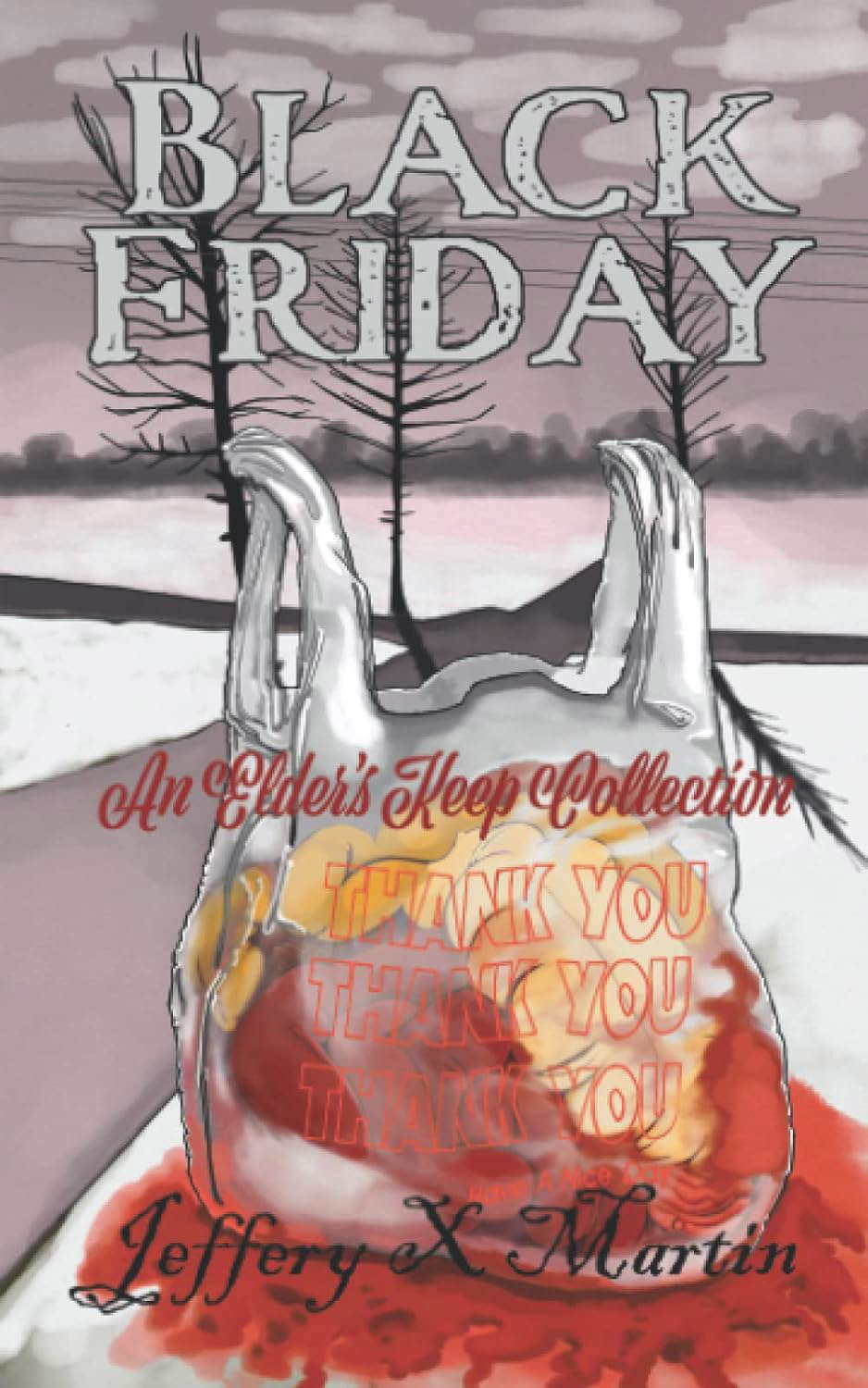 Black Friday: An Elder's Keep Collection poster