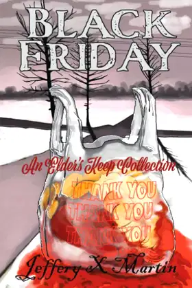 Black Friday: An Elder's Keep Collection poster