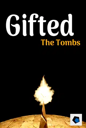 Gifted: The Tombs poster