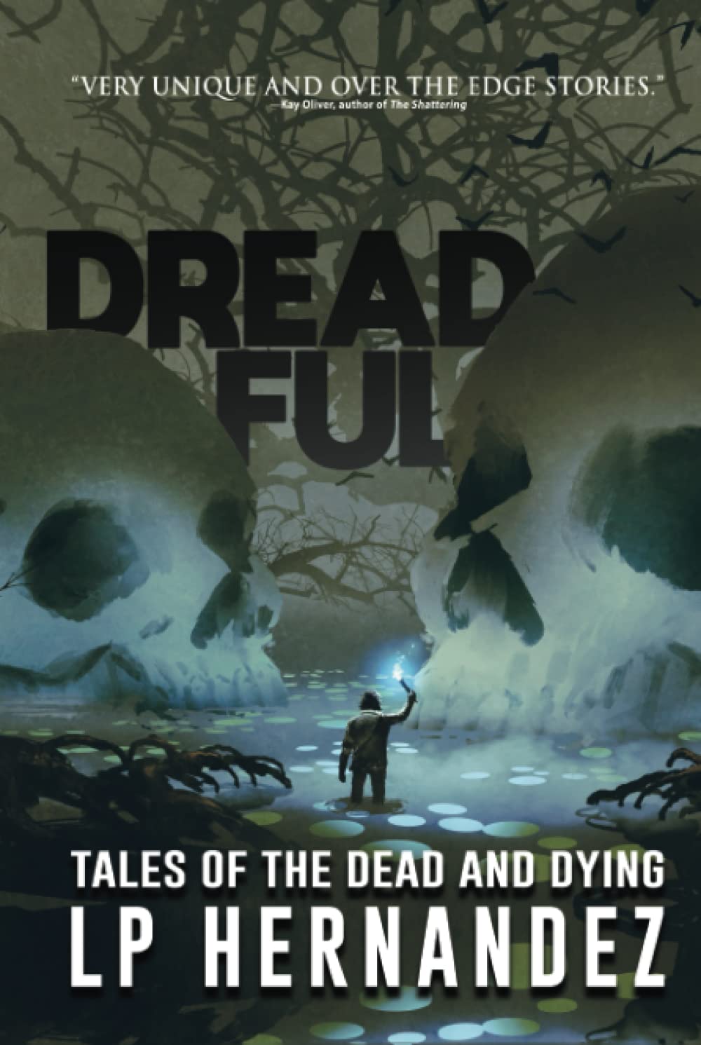Dreadful: Tales of the Dead and Dying (Tales from the Void) poster