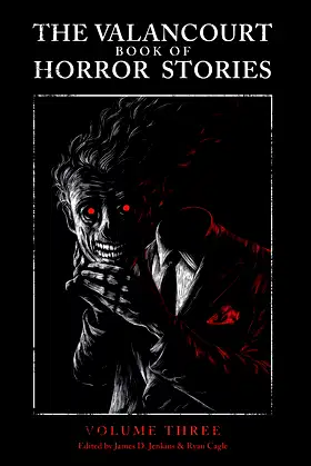 The Valancourt Book of Horror Stories, Volume Three poster