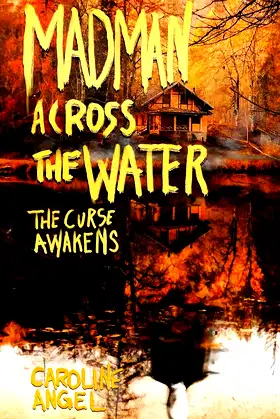 Madman Across The Water: The Curse Awakens poster