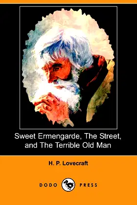 Sweet Ermengarde, the Street, and the Terrible Old Man poster