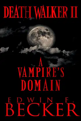 Deathwalker Ii: A Vampire's Domain poster