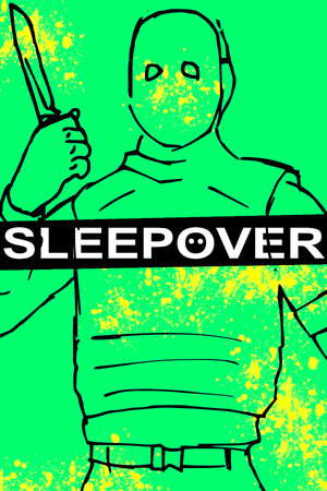 SLEEPOVER poster
