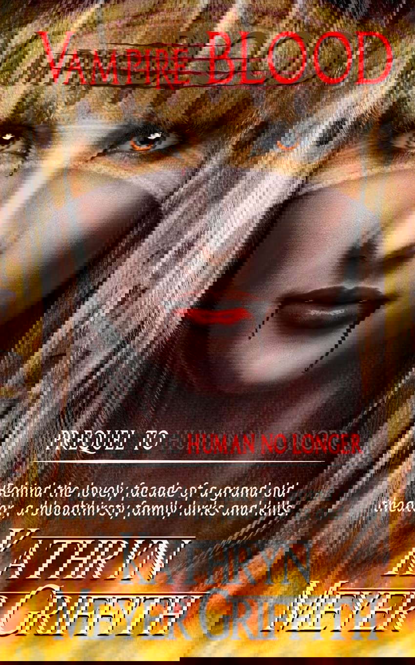 Vampire Blood: Prequel to Human No Longer poster