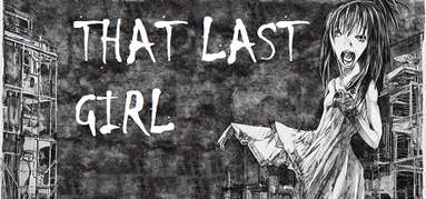 That Last Girl capsule