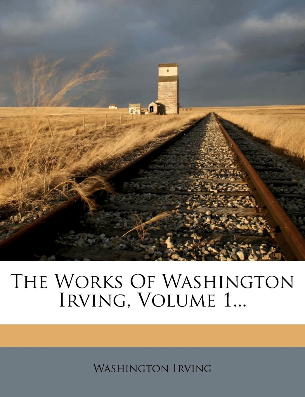 The Works Of Washington Irving, Volume 1... poster