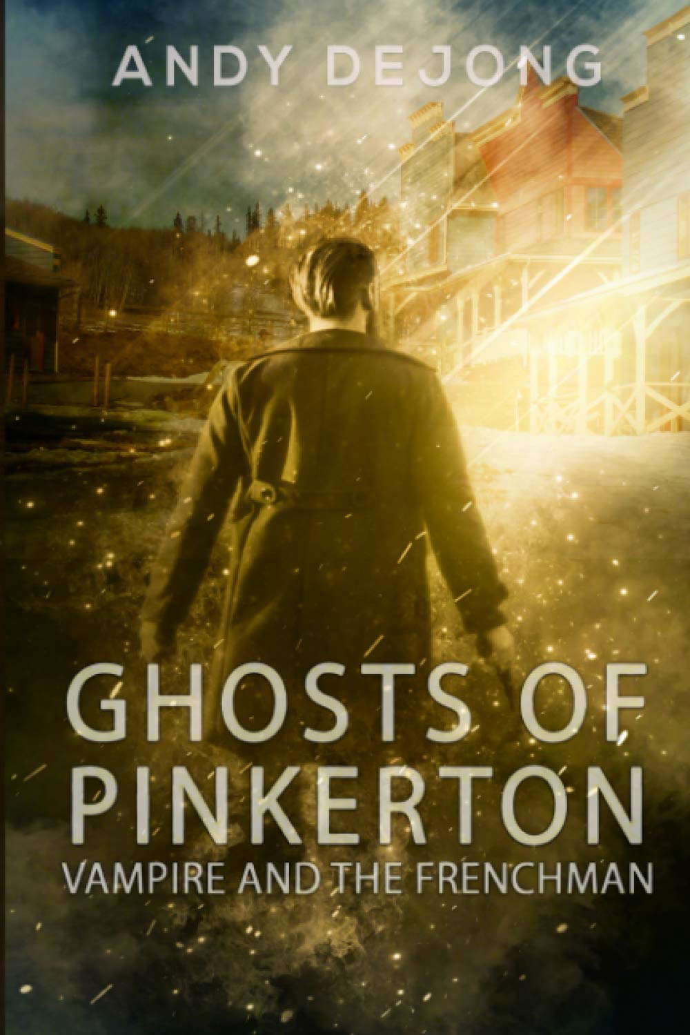 Ghosts Of Pinkerton: Vampire And The Frenchman poster