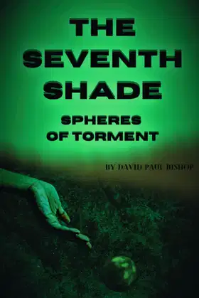 Spheres of Torment (The Seventh Shade) poster