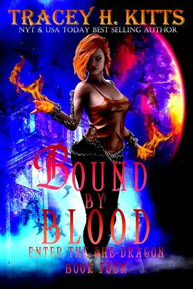Bound by Blood: Enter the She-Dragon (Dark Fantasy Dragon Shifter Romance) poster