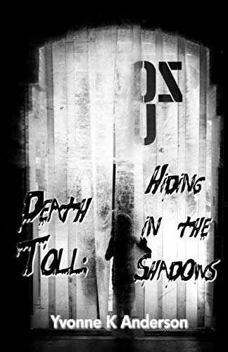 Death Toll:: Hiding in the Shadows poster
