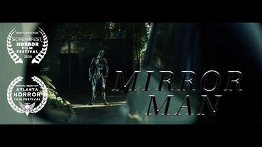 Horror Short Film "Mirror Man" poster