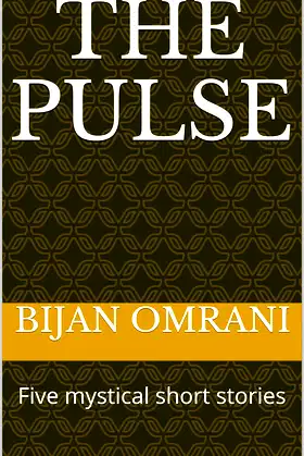The Pulse: Five mystical short stories poster