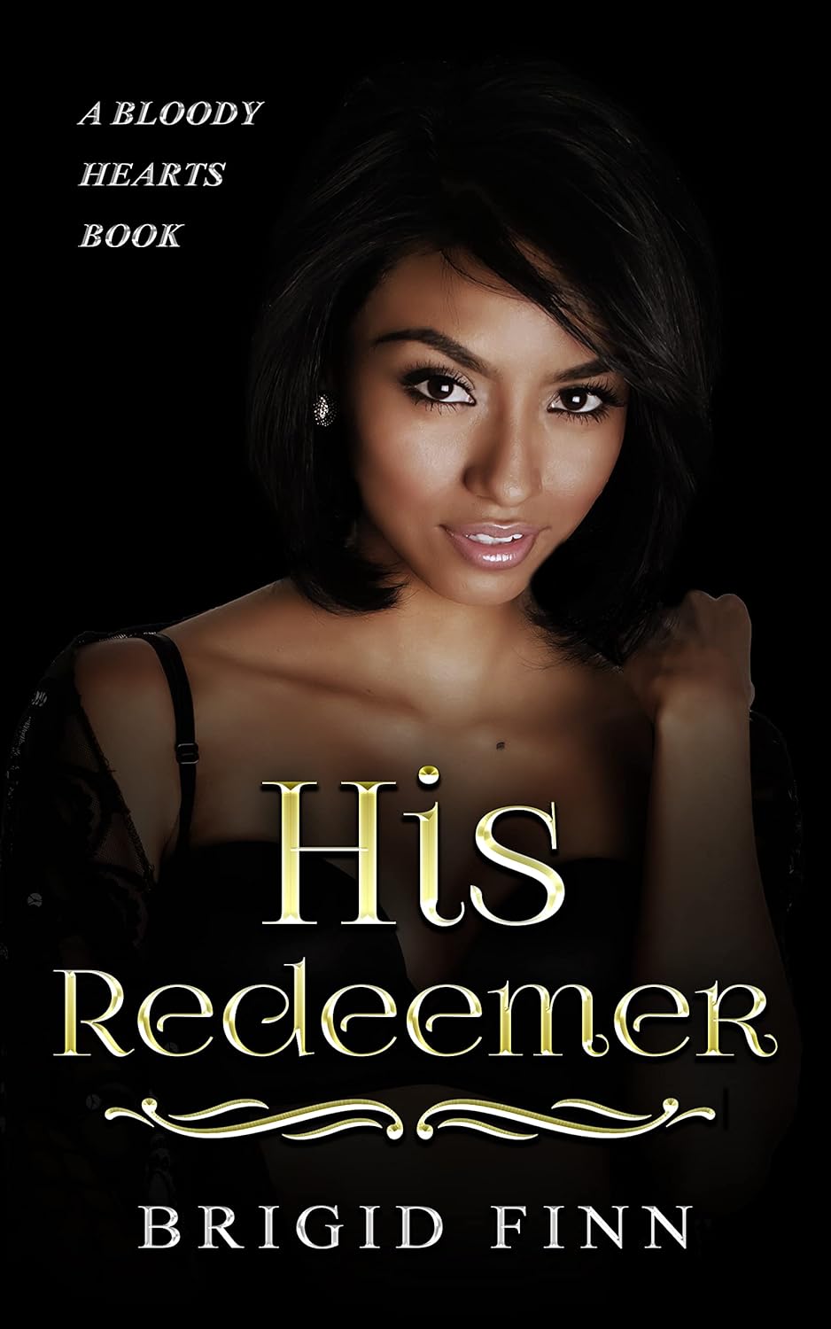 His Redeemer (Bloody Hearts Book 3) poster