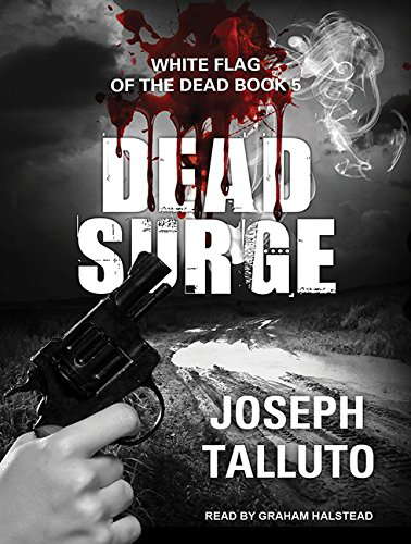 Dead Surge (White Flag of the Dead) poster