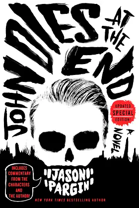 John Dies at the End (John Dies at the End, 1) poster