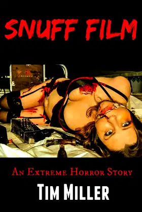 Snuff Film: An Extreme Horror Story poster