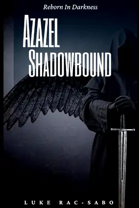 Azazel ShadowBound: Reborn In Darkness poster