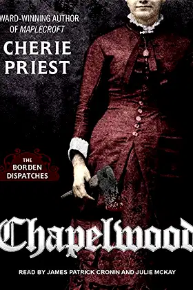 Chapelwood (Borden Dispatches) poster