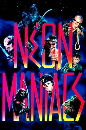 Neon Maniacs poster