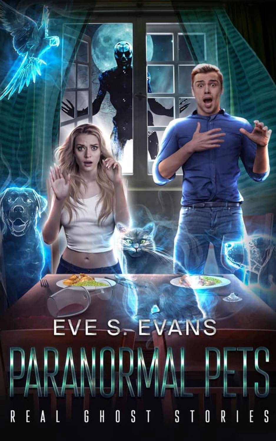 Real Ghost Stories: Paranormal Pets (True Ghost Stories: Real Hauntings) poster