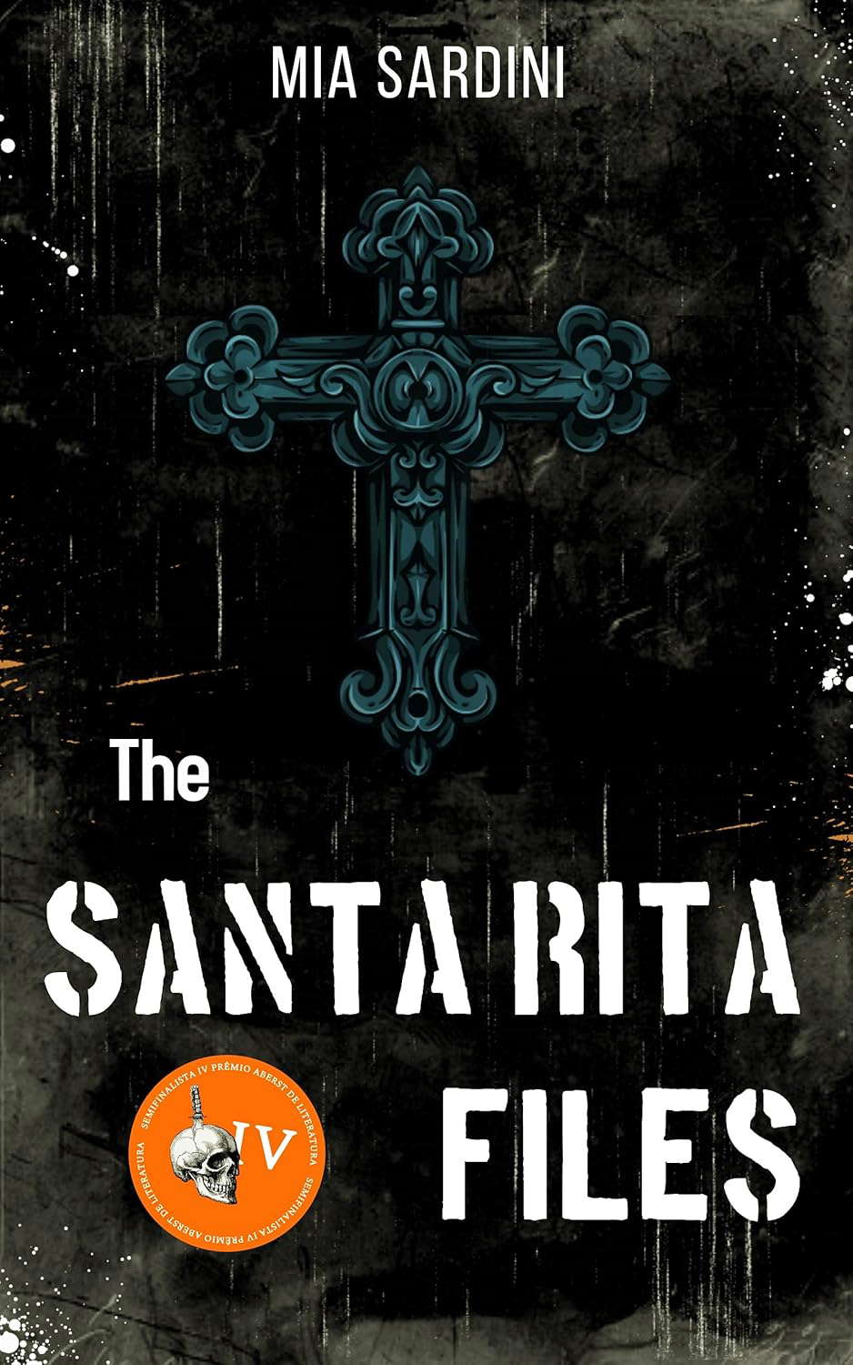 The Santa Rita Files poster