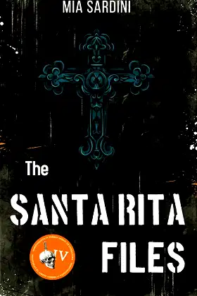 The Santa Rita Files poster