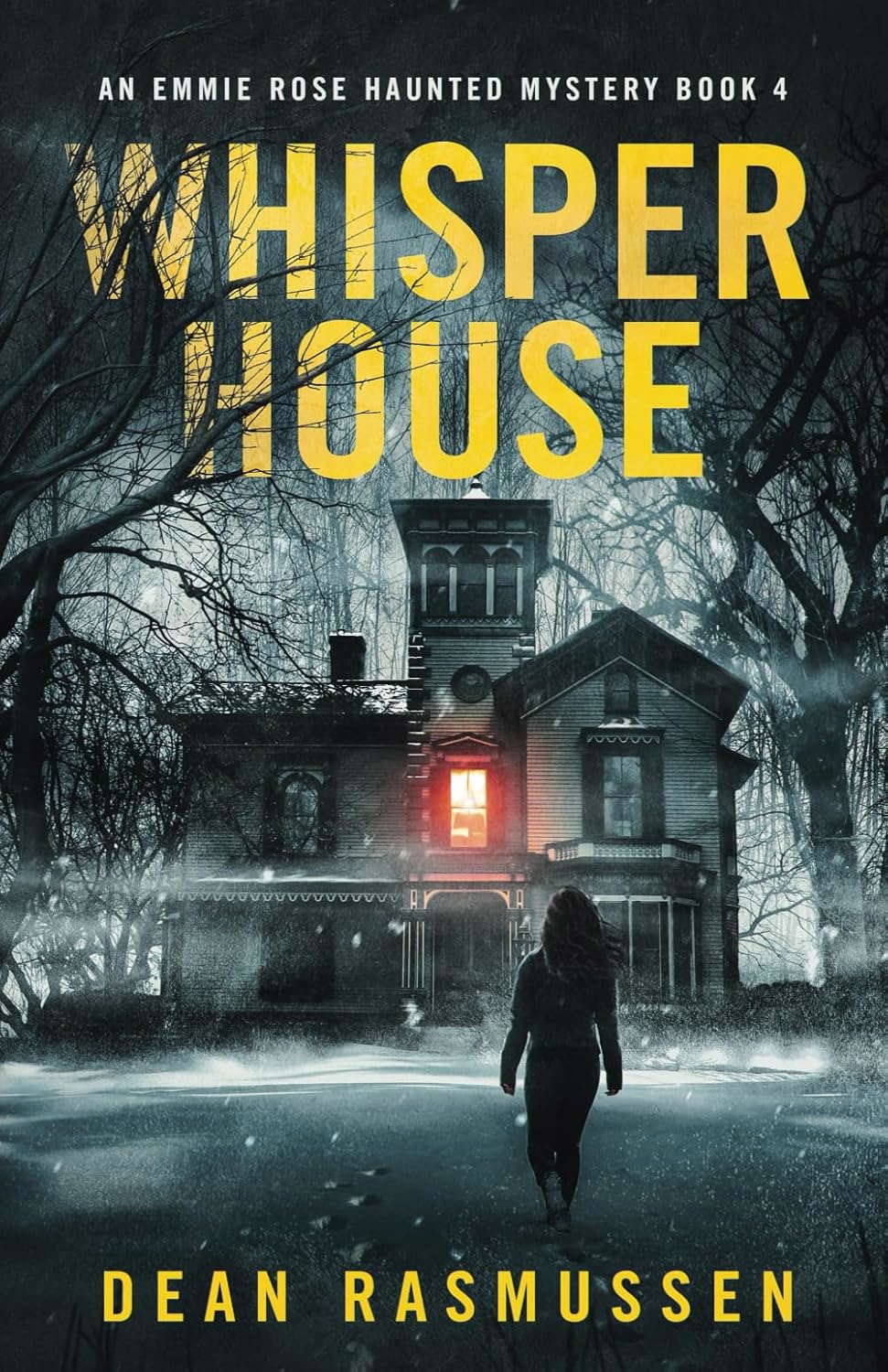 Whisper House: An Emmie Rose Haunted Mystery Book 4 poster