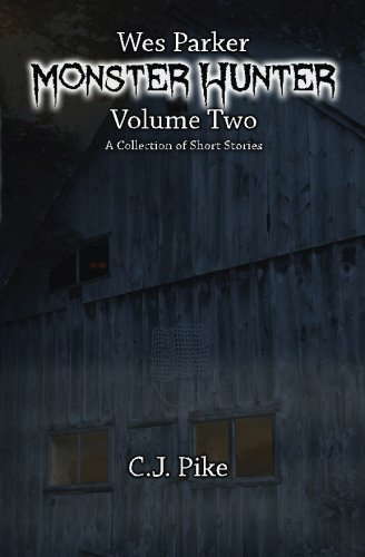 Wes Parker: Monster Hunter Volume Two poster