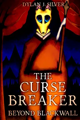 The Curse Breaker: Beyond Blackwall poster