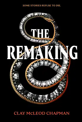 The Remaking: A Novel poster