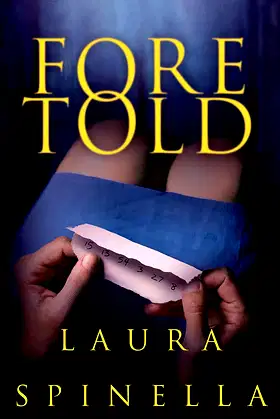 Foretold (A Ghost Gifts Novel, 2) poster