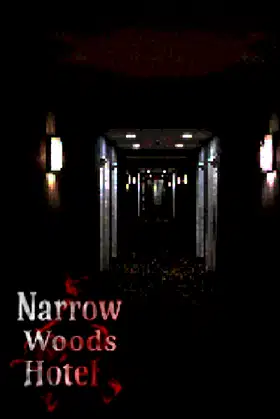 Narrow Woods Hotel poster