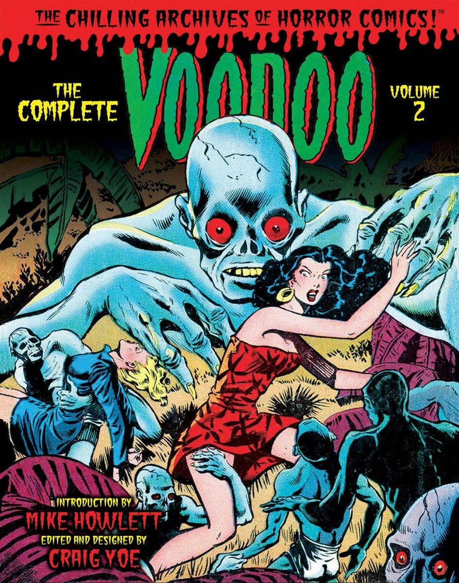 The Complete Voodoo Volume 2 (Chilling Archives of Horror Comics) poster