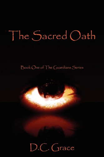 The Sacred Oath: Book One of the Guardians Series poster