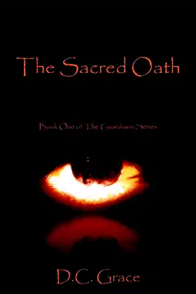 The Sacred Oath: Book One of the Guardians Series poster